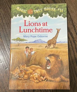Magic Tree House #11 Lions at Lunchtime