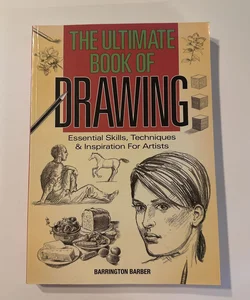 The Ultimate Book of Drawing