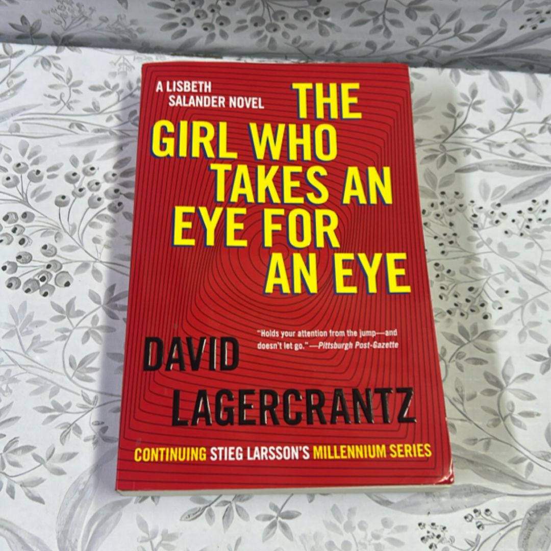 The Girl Who Takes an Eye for an Eye