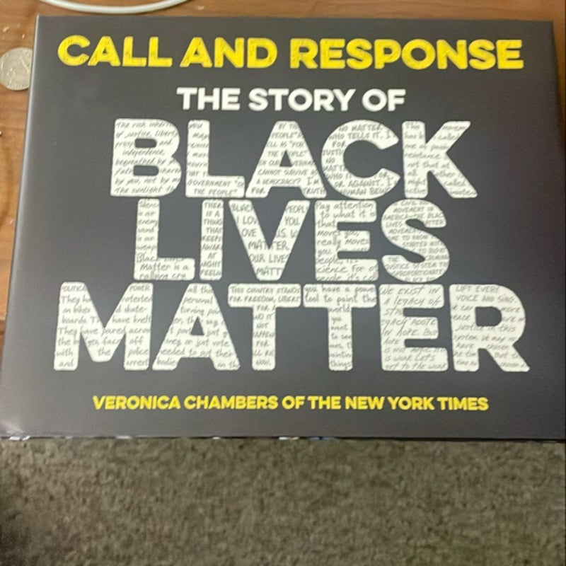 Call and Response: the Story of Black Lives Matter