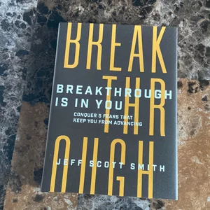 Breakthrough Is in You