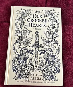 Our crooked hearts (signed)