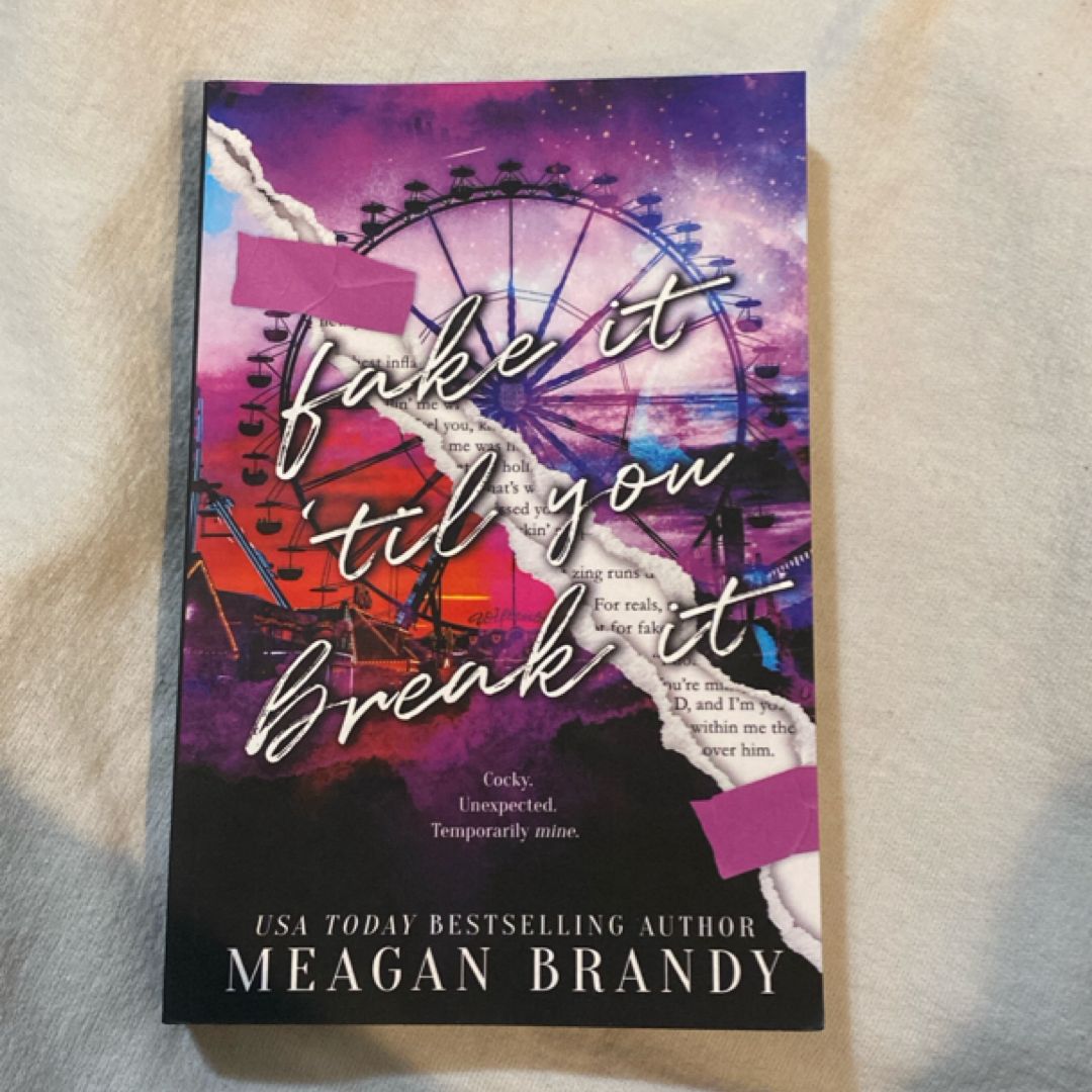 Fake It Til You Break It