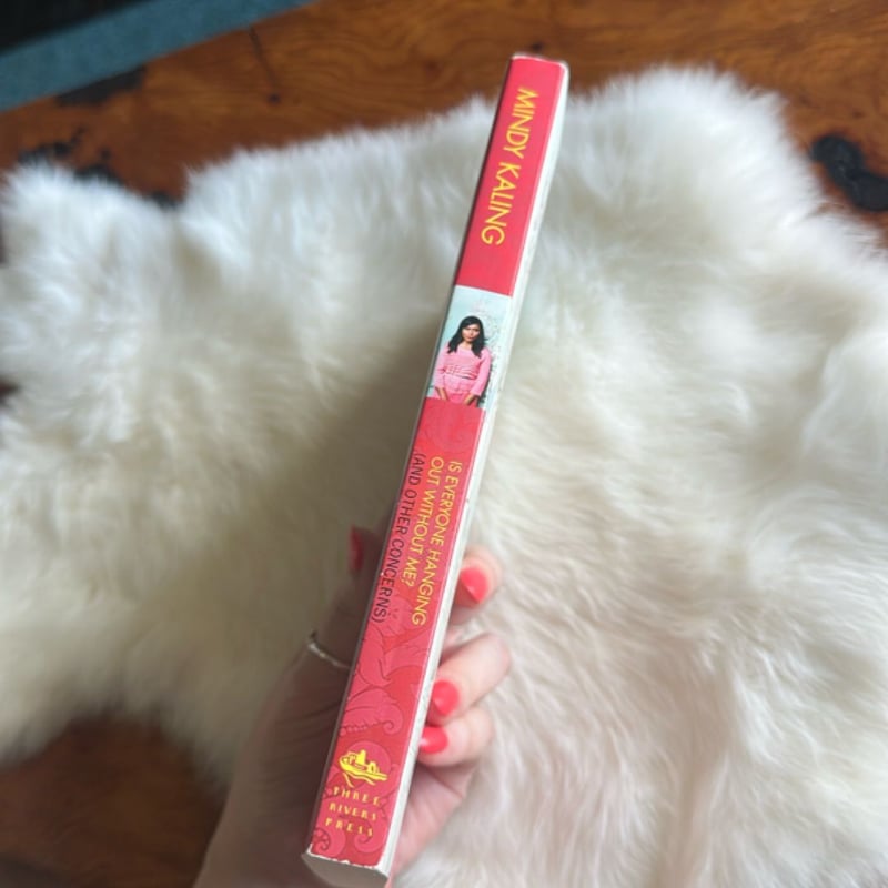 Is Everyone Hanging Out Without Me? (and Other Concerns)