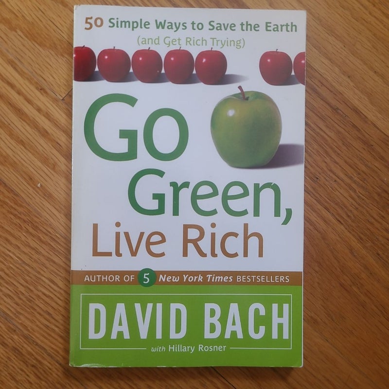 Go Green, Live Rich