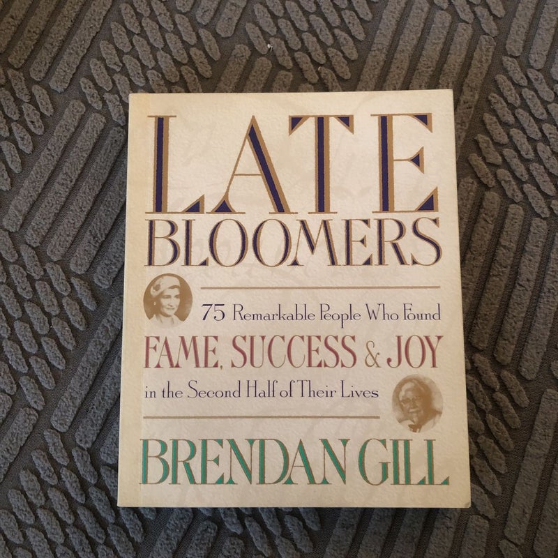 Late Bloomers