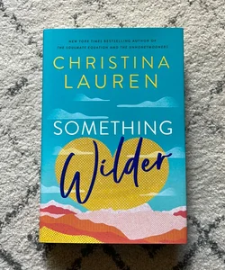 Something Wilder (signed by authors + fan art)