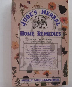 Jude's Herbal Home Remedies (Vintage Edition)