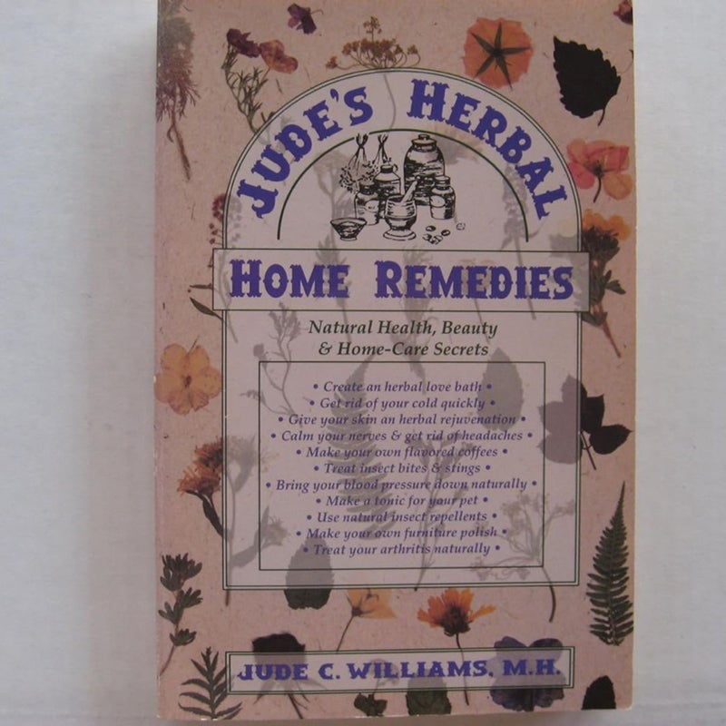 Jude's Herbal Home Remedies (Vintage Edition)