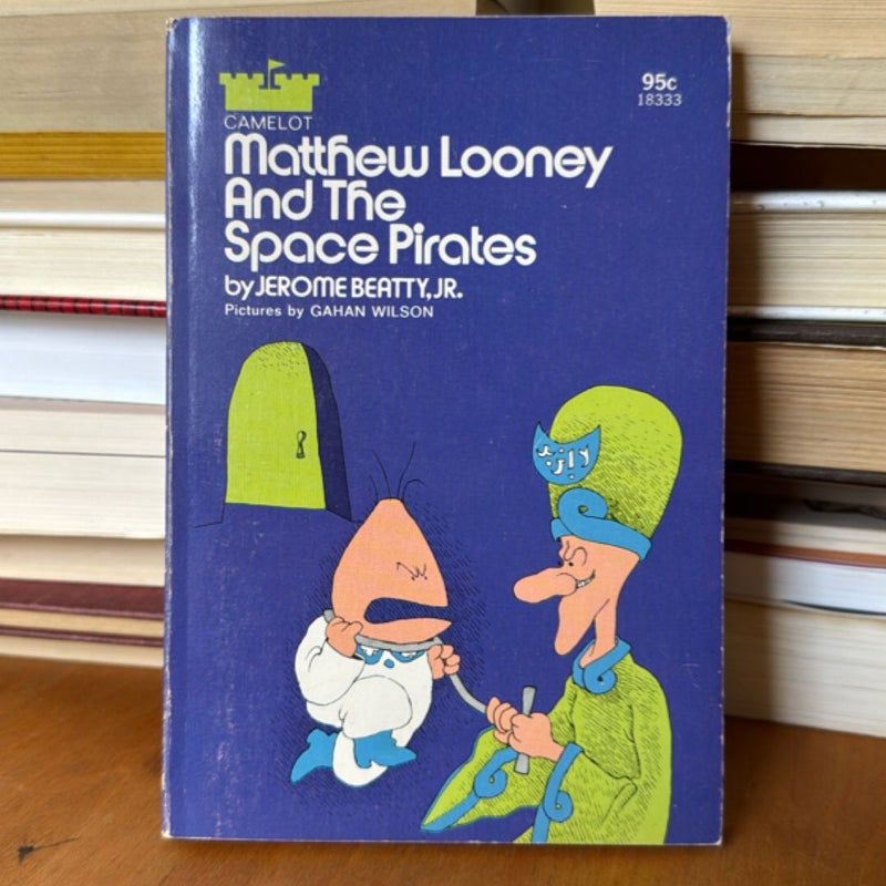 Matthew Looney and the Space Pirates