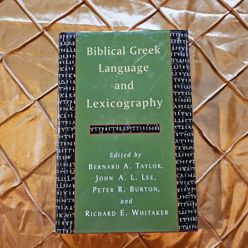 Biblical Greek Language and Lexicography