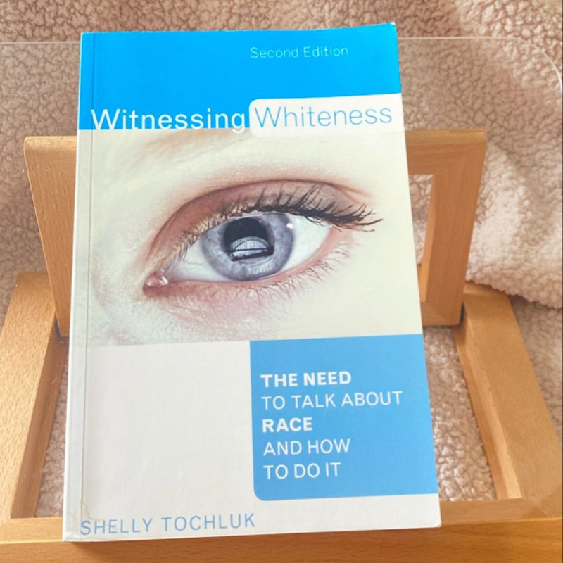 Witnessing Whiteness