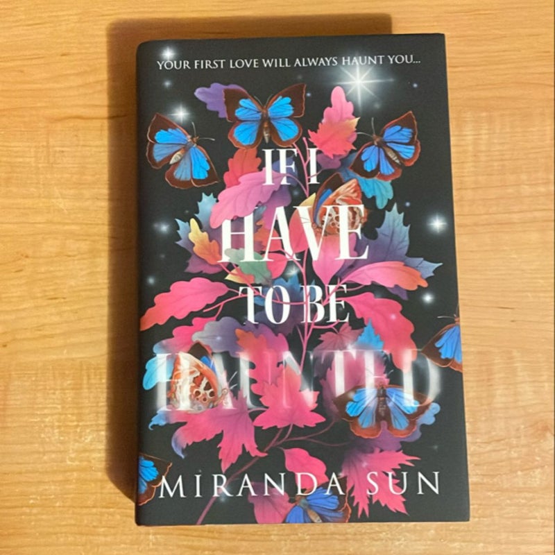 If I Have to be Haunted Fairyloot Edition