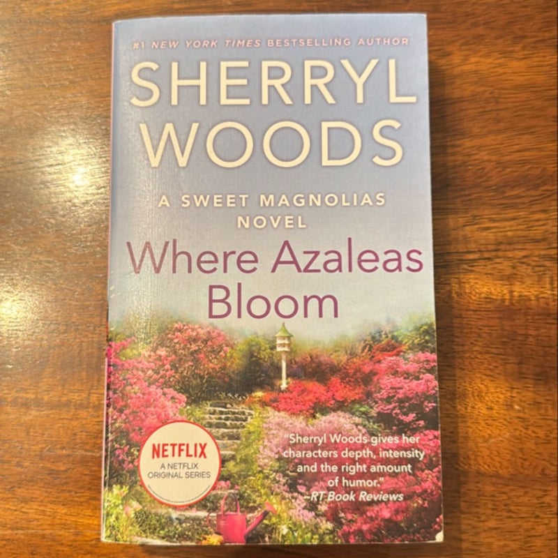 Where Azaleas Bloom
