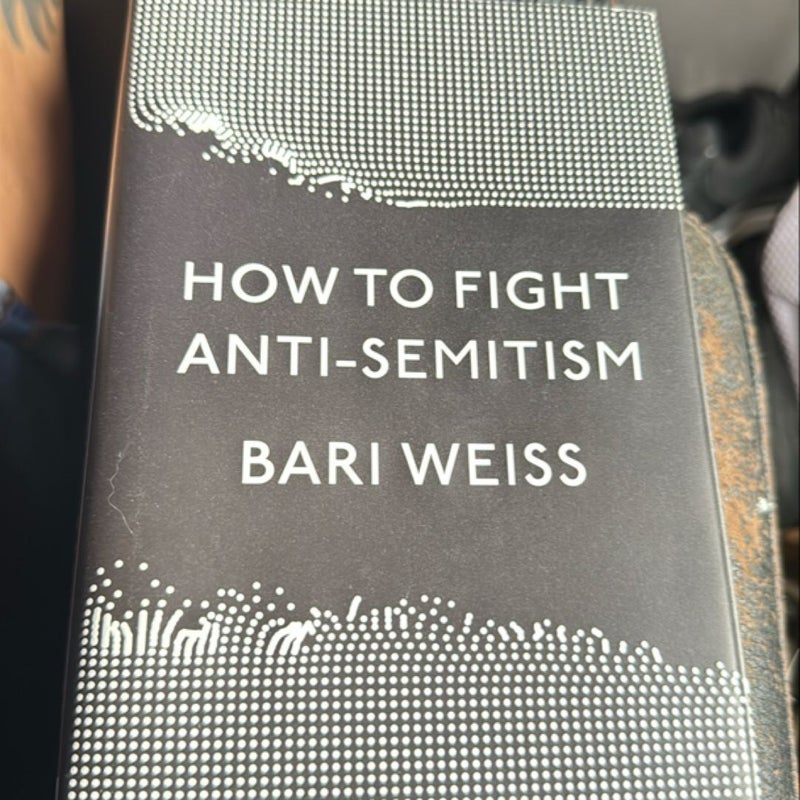 How to Fight Anti-Semitism