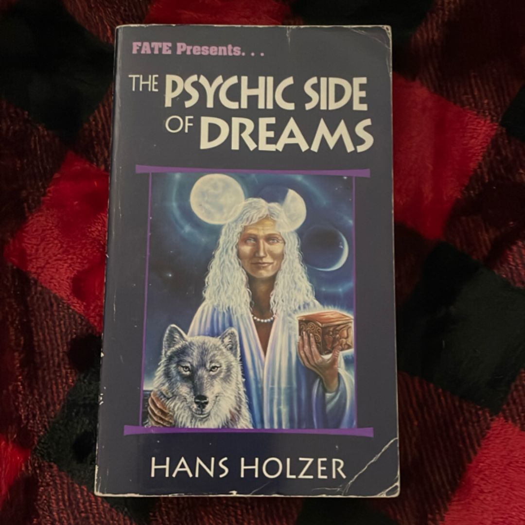 The Psychic Side of Dreams