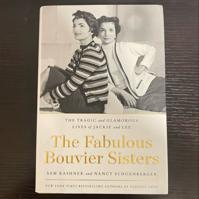 The Fabulous Bouvier Sisters