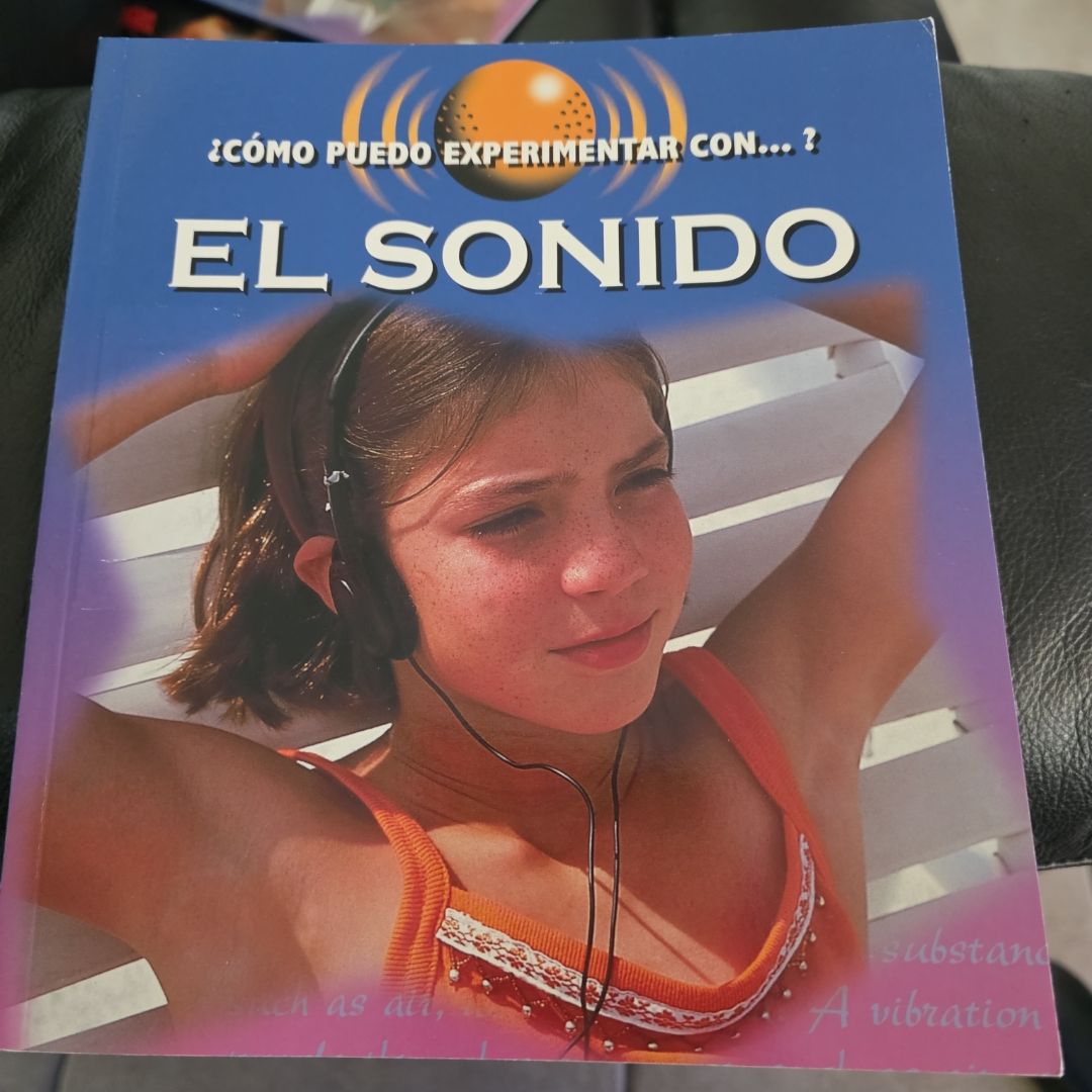 ¿Como Puedo Experimentar Con el Sonido?