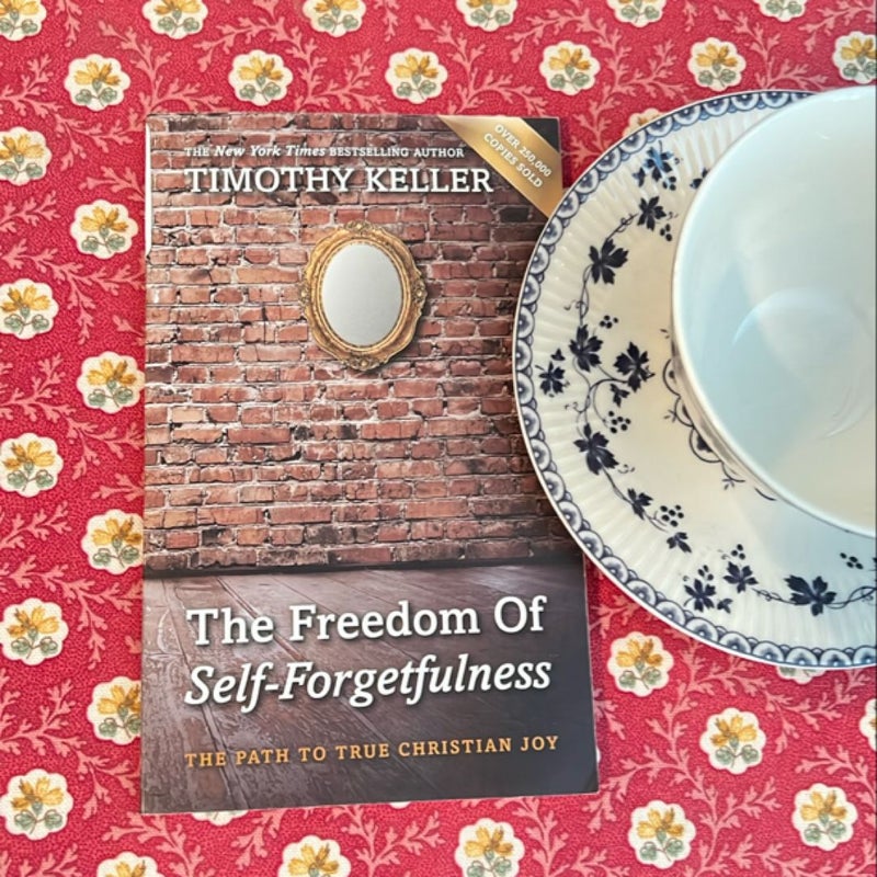 The Freedom of Srlf-Forgetfulness