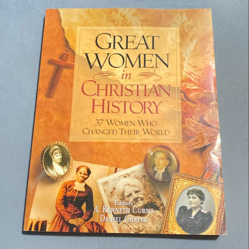 Great Women in Christian History