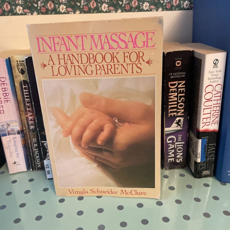Infant Massage (Fourth Edition)