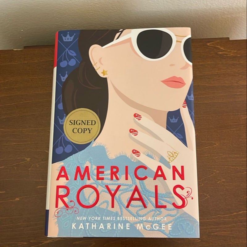 American Royals SIGNED