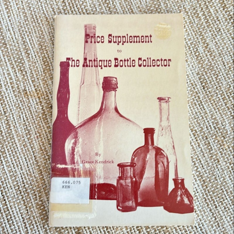 Price Supplement to The Antique Bottle Collector 