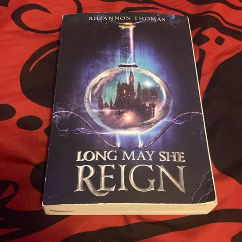 Long May She Reign