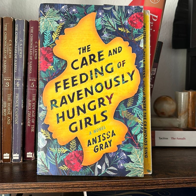 The Care and Feeding of Ravenously Hungry Girls