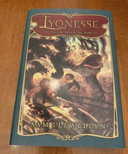 Lyonesse: The Well Between the Worlds