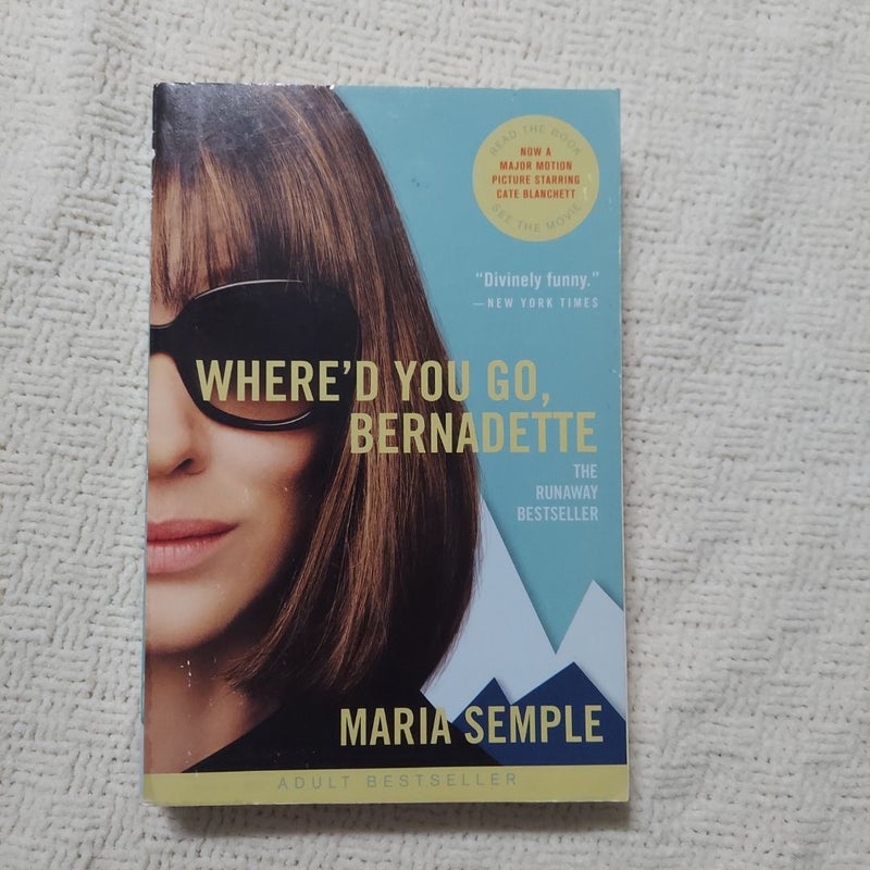 Where'd You Go, Bernadette