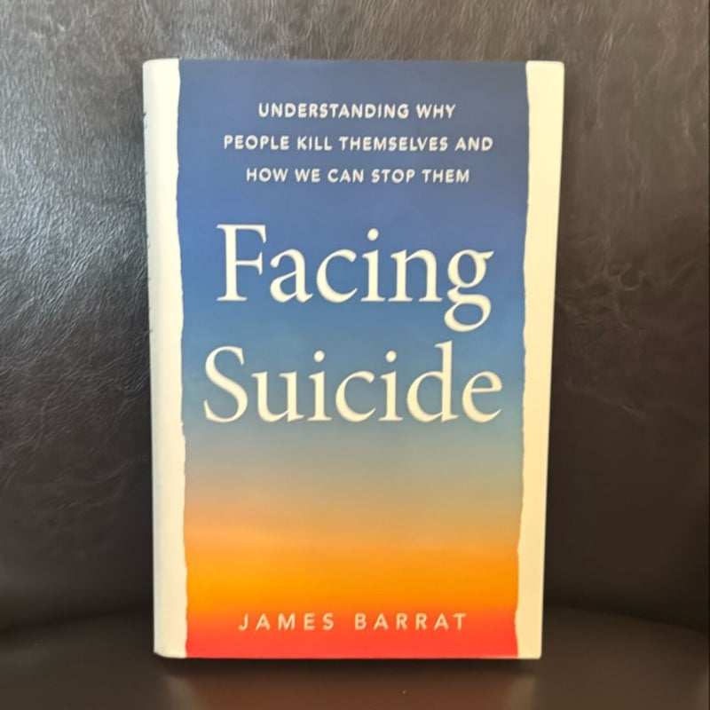 Facing Suicide