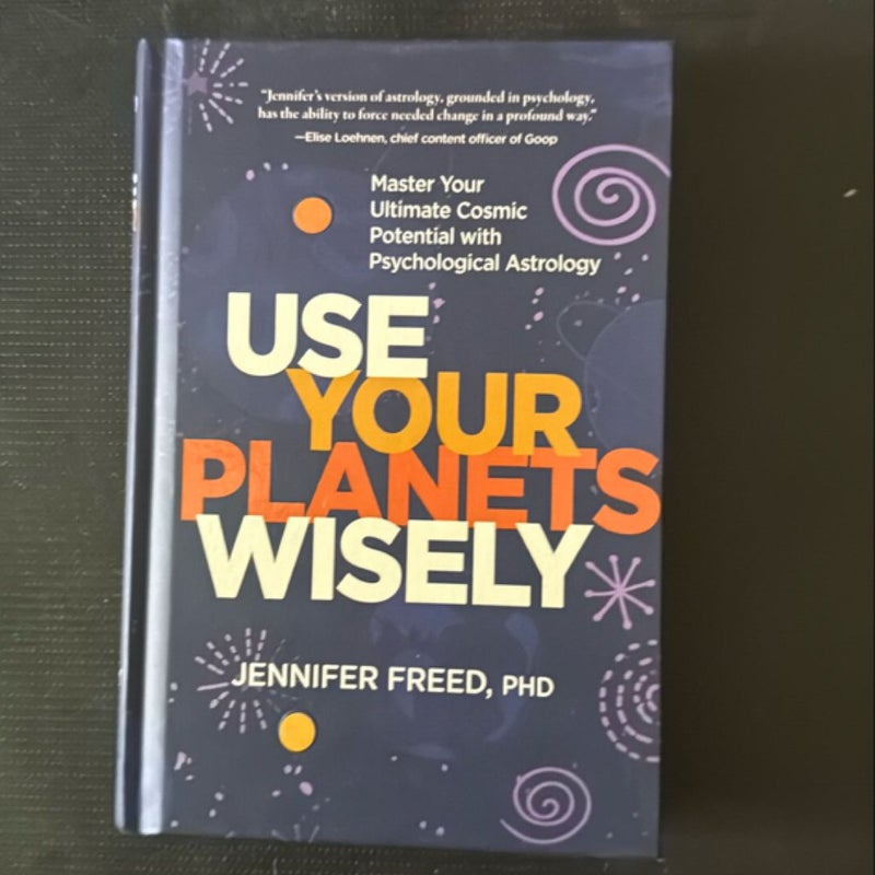 Use Your Planets Wisely