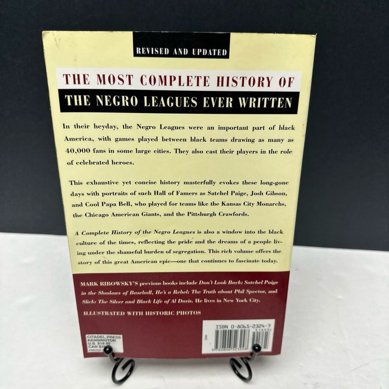 Complete History of the Negro Leagues, 1884 to 1955  Revised