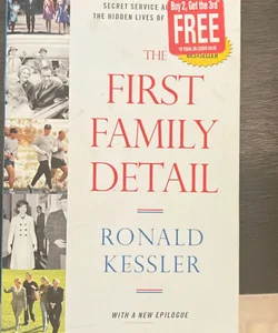 The First Family Detail