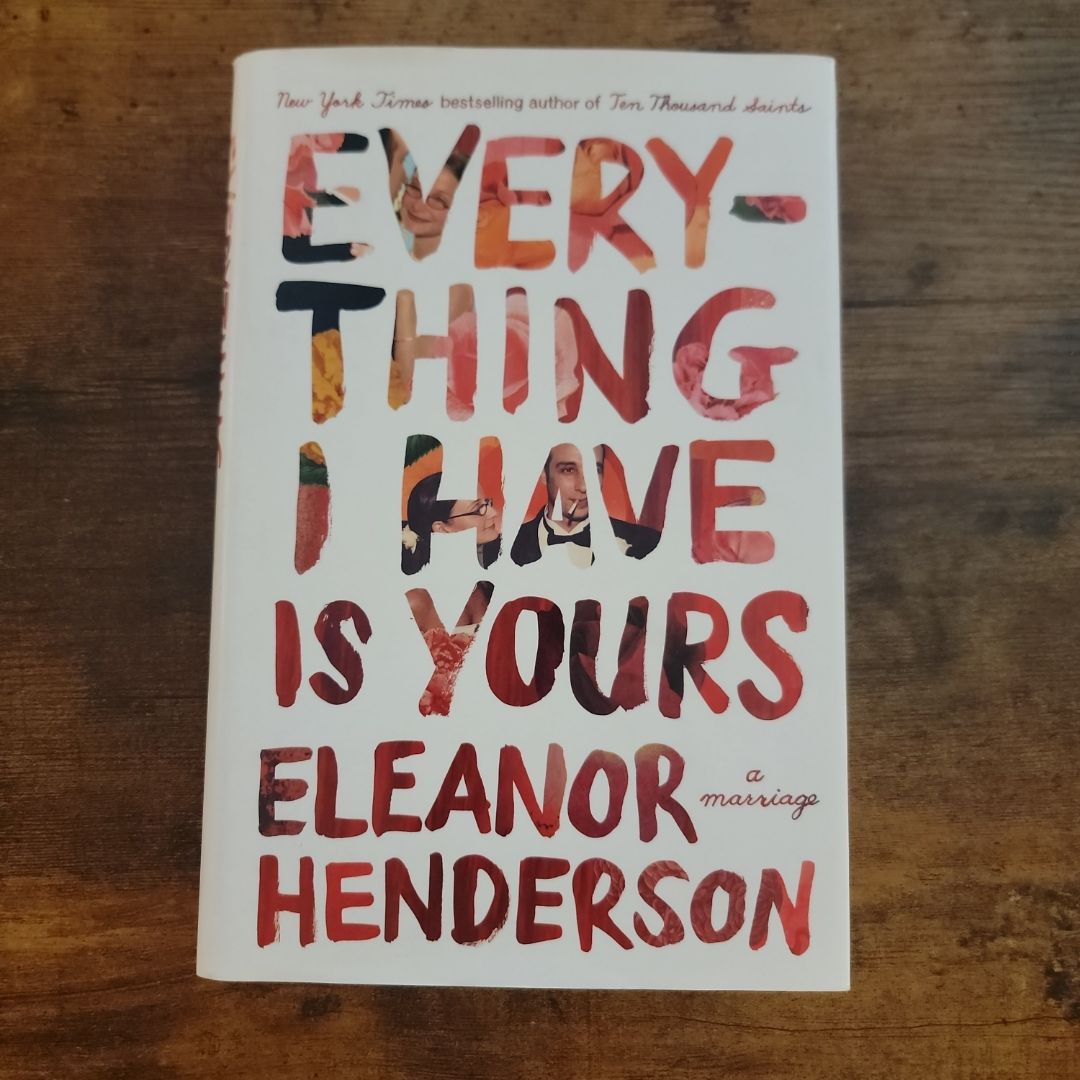 Everything I Have Is Yours (2021 First Edition)