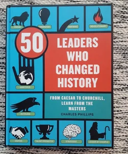 50 Leaders Who Changed History