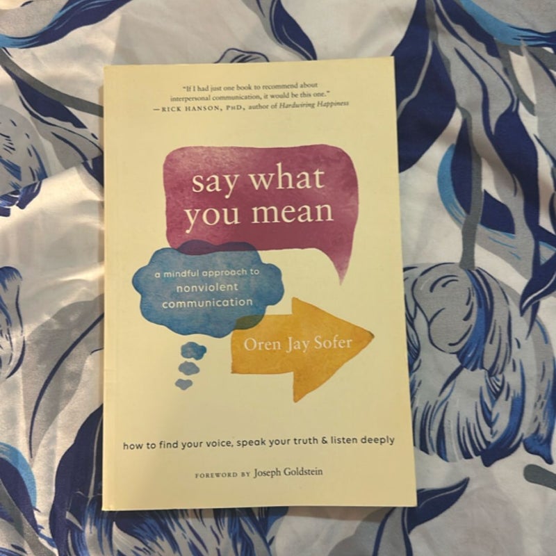 Say What You Mean