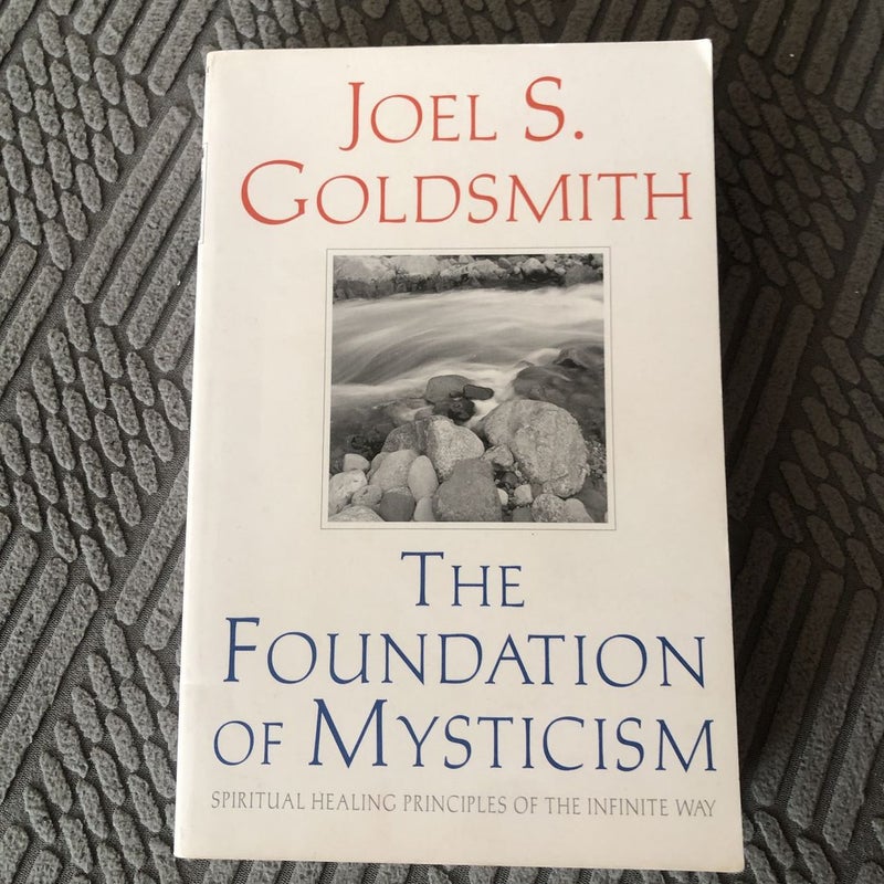 The Foundation of Mysticism