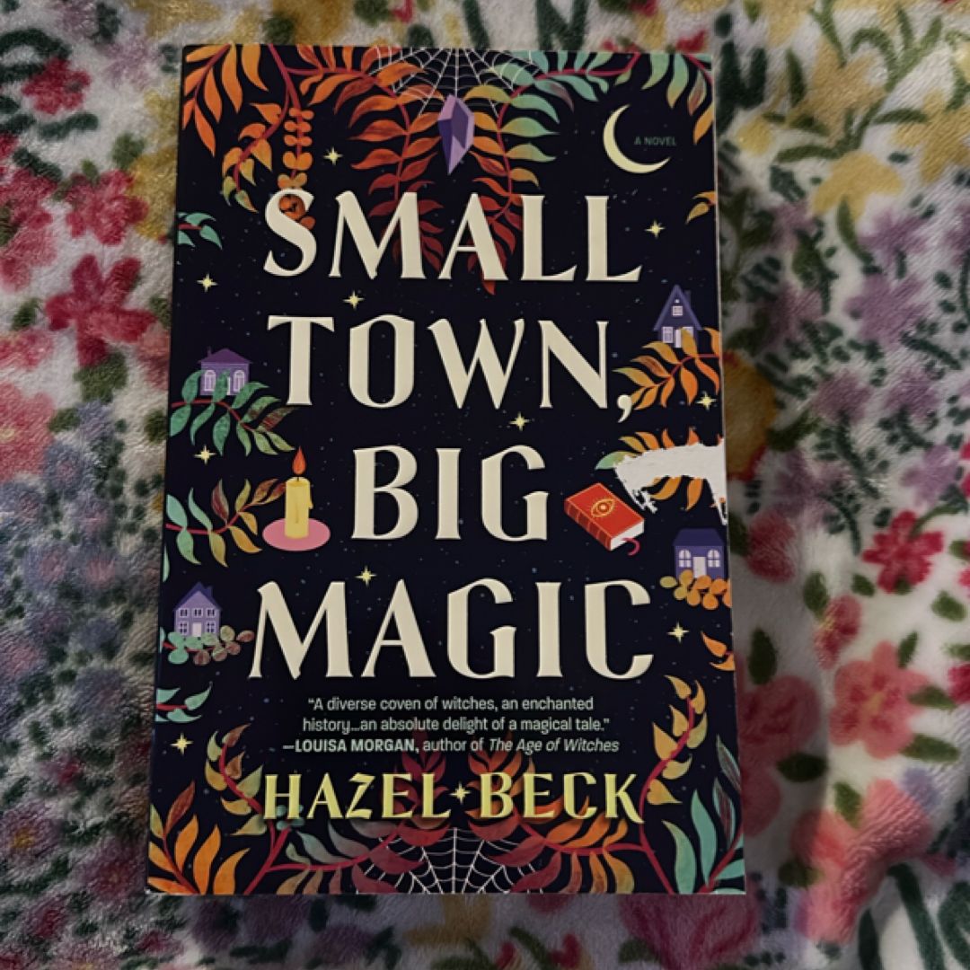 Small Town, Big Magic