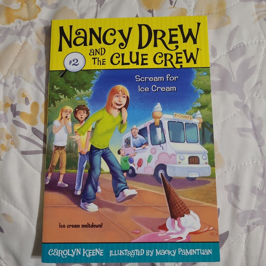 Nancy Drew and the Clue Crew #2 Scream for Ice Cream