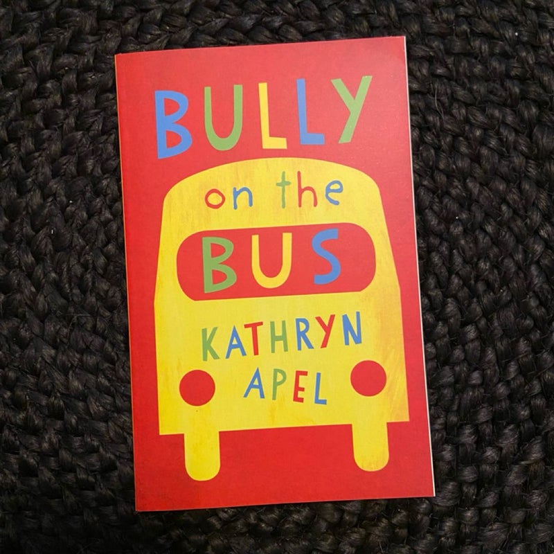 Bully on the Bus