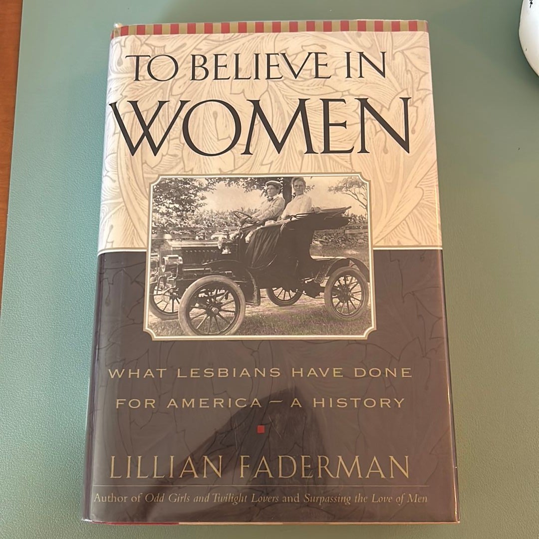 To Believe in Women