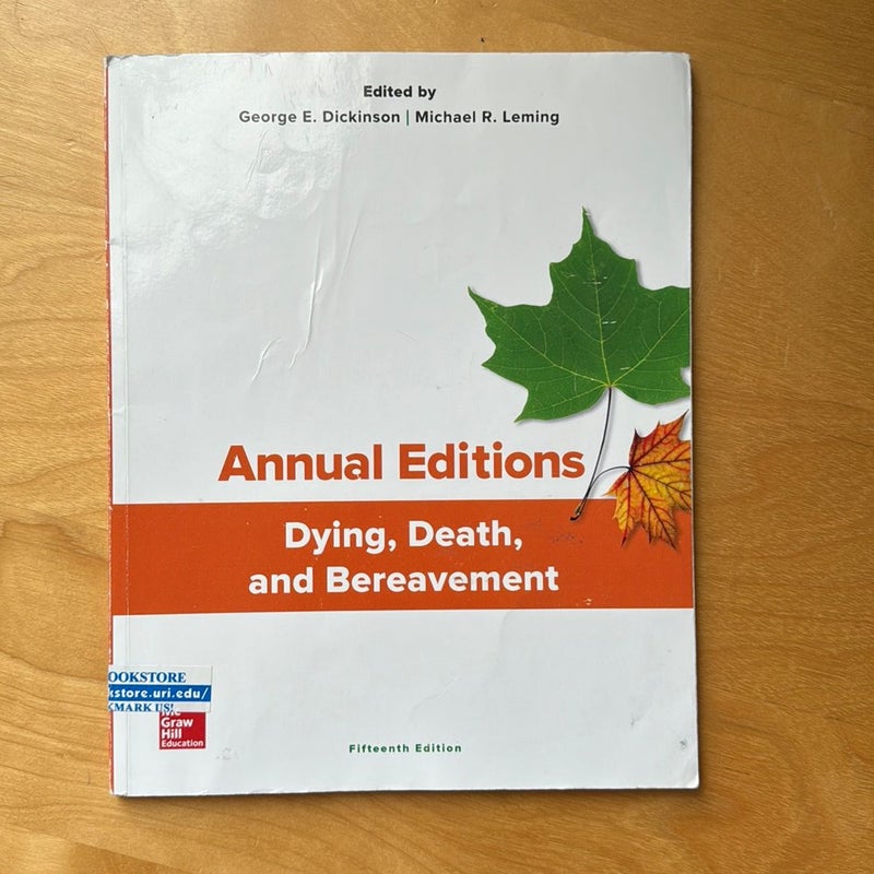 Annual Editions: Dying, Death, and Bereavement