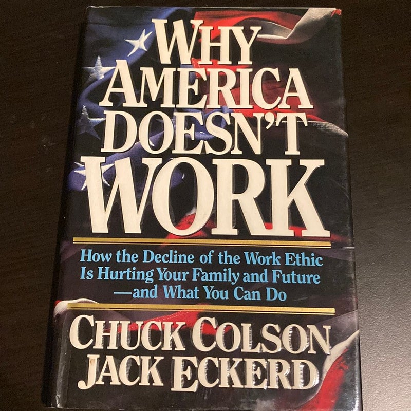 Why America Doesn't Work