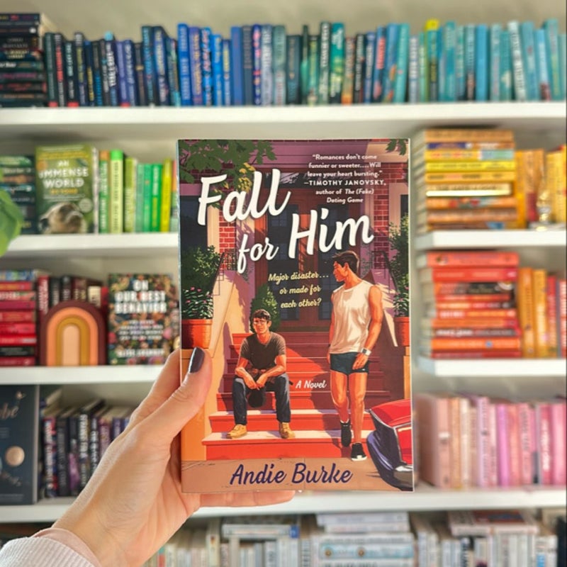 Fall for Him