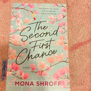 The Second First Chance