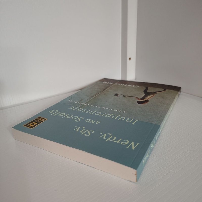 Nerdy, Shy, and Socially Inappropriate