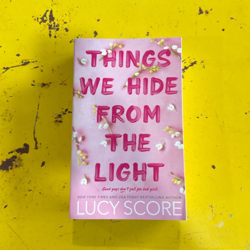 Things We Hide from the Light