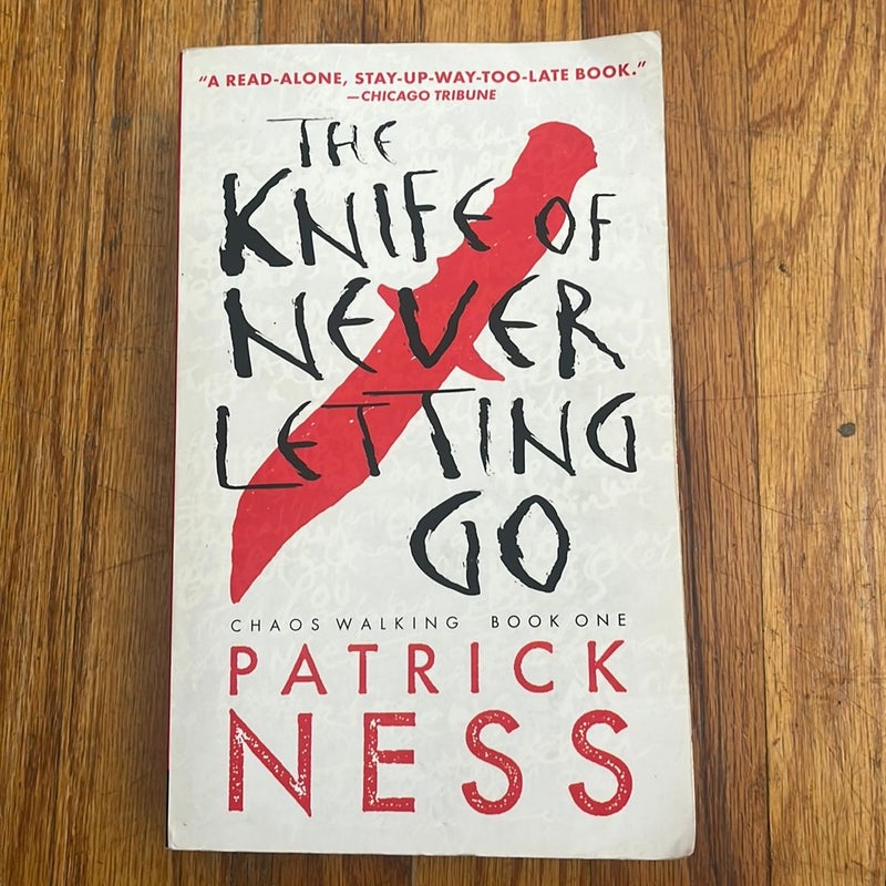 The Knife of Never Letting Go (with Bonus Short Story)